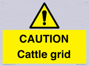 CAUTION Cattle grid